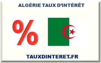 ALGÉRIE TAUX D’INTÉRÊT 2026-2027