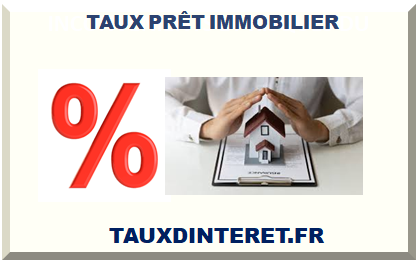 TAUX PRÊT IMMOBILIER 2025